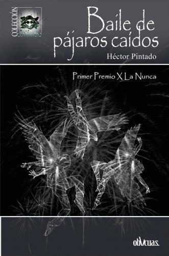 BAILE DE PAJAROS CAIDOS