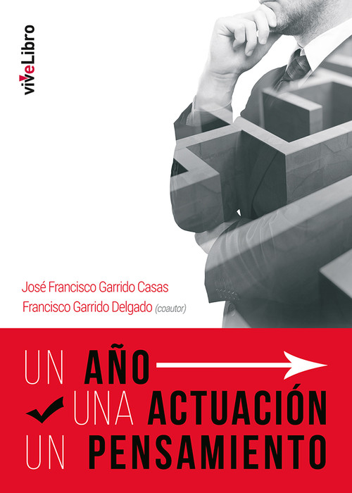 UN A�O, UNA ACTUACION, UN PENSAMIENTO