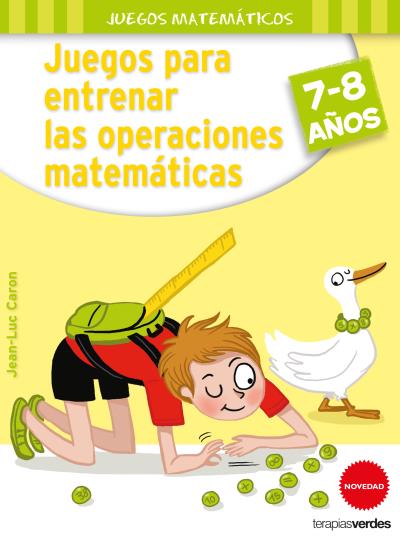 JUEGOS PARA ENTRENAR LAS OPERACIONES MATEMATICAS (7-8 A�OS)