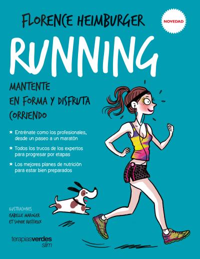 RUNNING MANTENTE EN FORMA Y DISFRUTA CORRIENDO