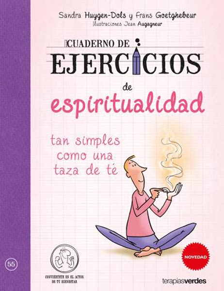 ESPIRITUALIDAD TAN SIMPLES COMO UNA TAZA DE TE-CUADERNO DE