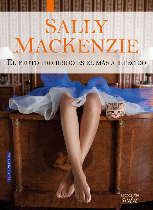 PACK SALLY MACKENZIE NUNCA ES TARDE EL FRUTO PROHIBIDO