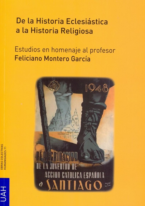 DE LA HISTORIA ECLESIASTICA A LA HISTORIA RELIGIOSA