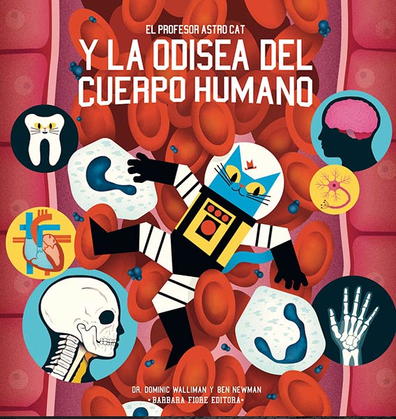 PROFESOR ASTRO CAT Y LA ODISEA DEL CUERPO HUMANO, EL