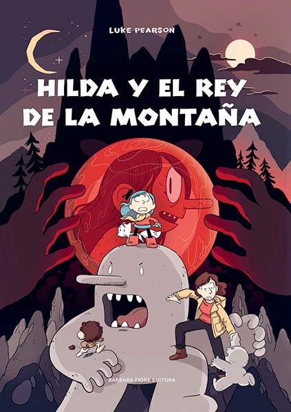 HILDA Y EL REY DE LA MONTA�A