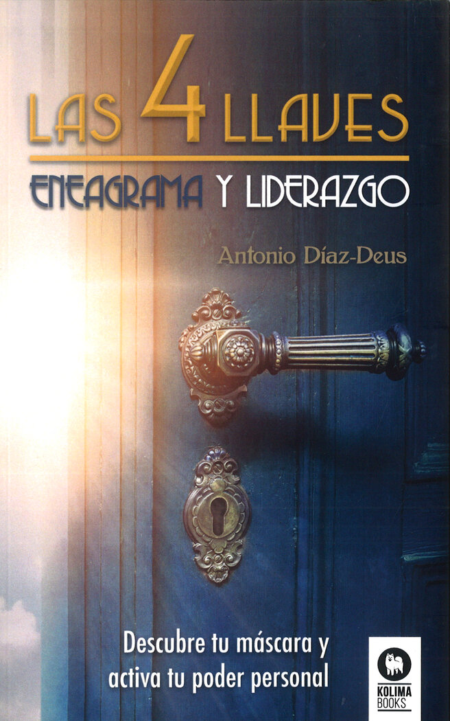 4 LLAVES, LAS. ENEAGRAMA Y LIDERAZGO