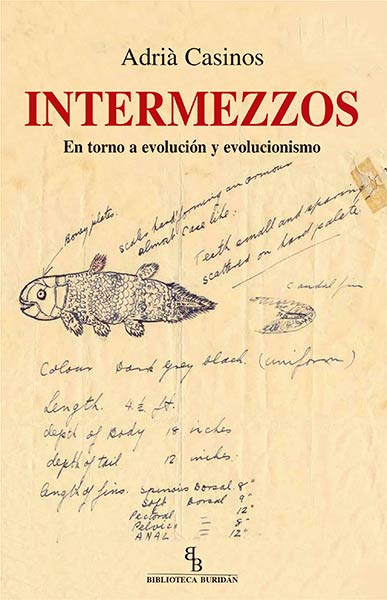 INTERMEZZOS (EN TORNO A EVOLUCION Y EVOLUCIONISMO)