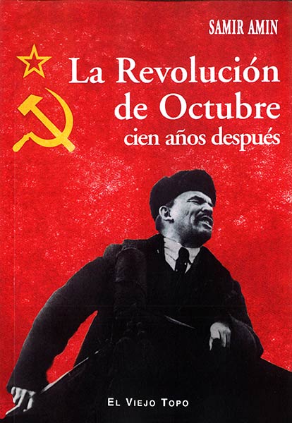 REVOLUCION DE OCTUBRE, LA-CIEN A�OS DESPUES