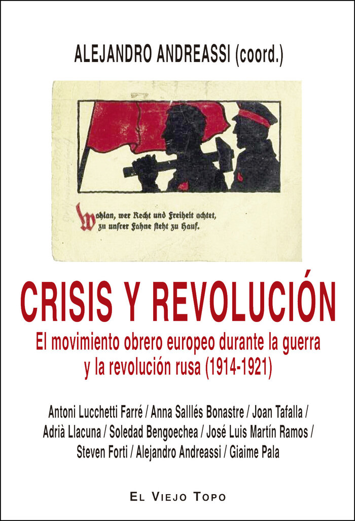 CRISIS Y REVOLUCION. EL MOVIMIENTO OBRERO EUROPEO DURANTE L