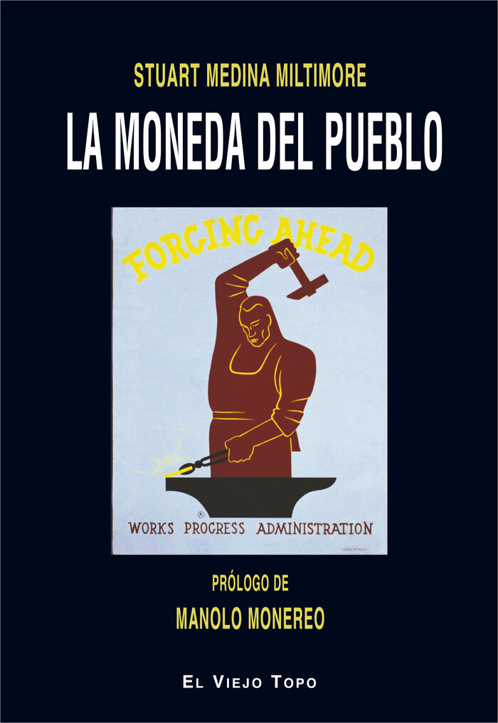 MONEDA DEL PUEBLO, LA