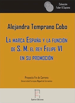 MARCA ESPAA Y LA FUNCION DE S, M, EL REY FELIPE VI EN SU