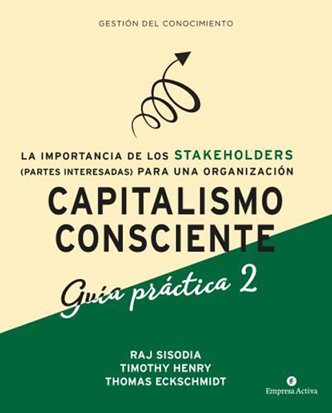 CAPITALISMO CONSCIENTE -GUIA PRACTICA 2