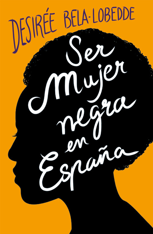 SER MUJER NEGRA EN ESPA�A