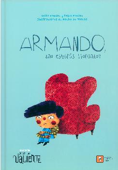 ARMANDO, NO ESTARAS LLORANDO