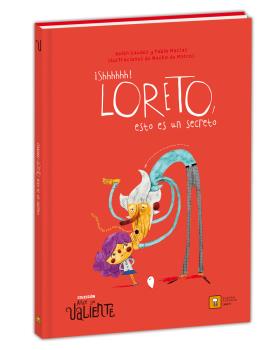 SHHHHHH LORETO ESTO ES UN SECRETO