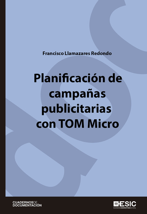 PLANIFICACION DE CAMPA�AS PUBLICITARIAS CON TOM MICRO