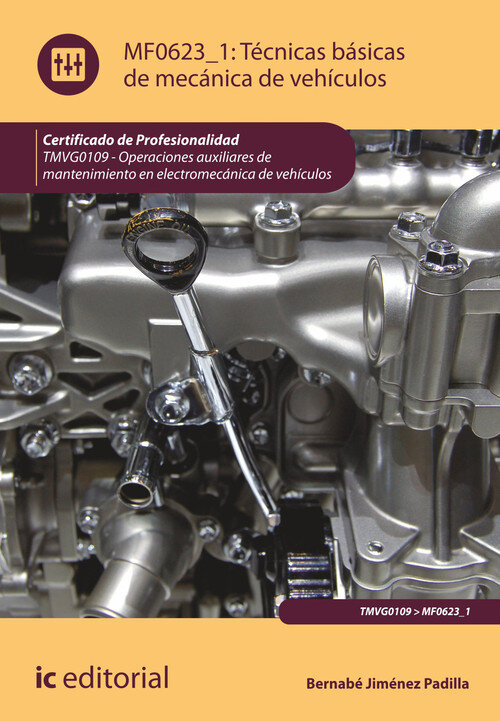 TECNICAS BASICAS DE MECANICA DE VEHICULOS. TMVG0109