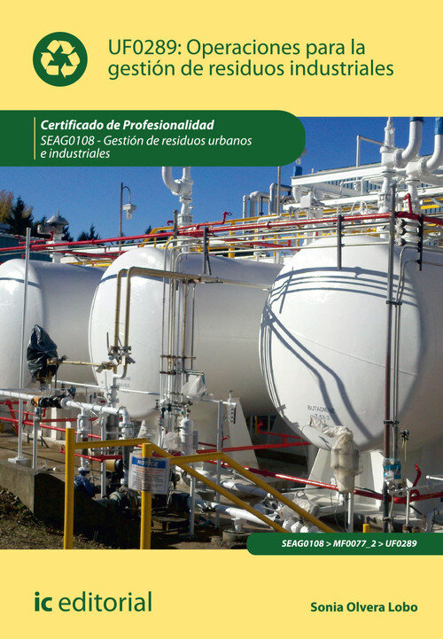 OPERACIONES PARA LA GESTION DE RESIDUOS INDUSTRIALES. SEAG01
