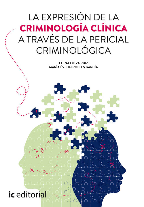 EXPRESION DE LA CRIMINOLOGIA CLINICA A TRAVES DE LA PERICIAL