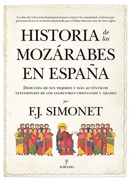 HISTORIA DE LOS MOZARABES EN ESPA�A