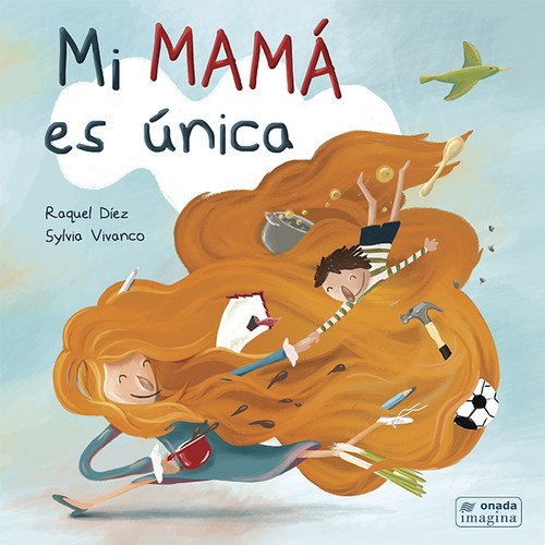 MI MAMA ES UNICA