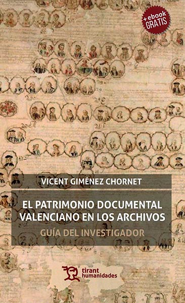 PATRIMONIO DOCUMENTAL VALENCIANO EN LOS ARCHIVOS