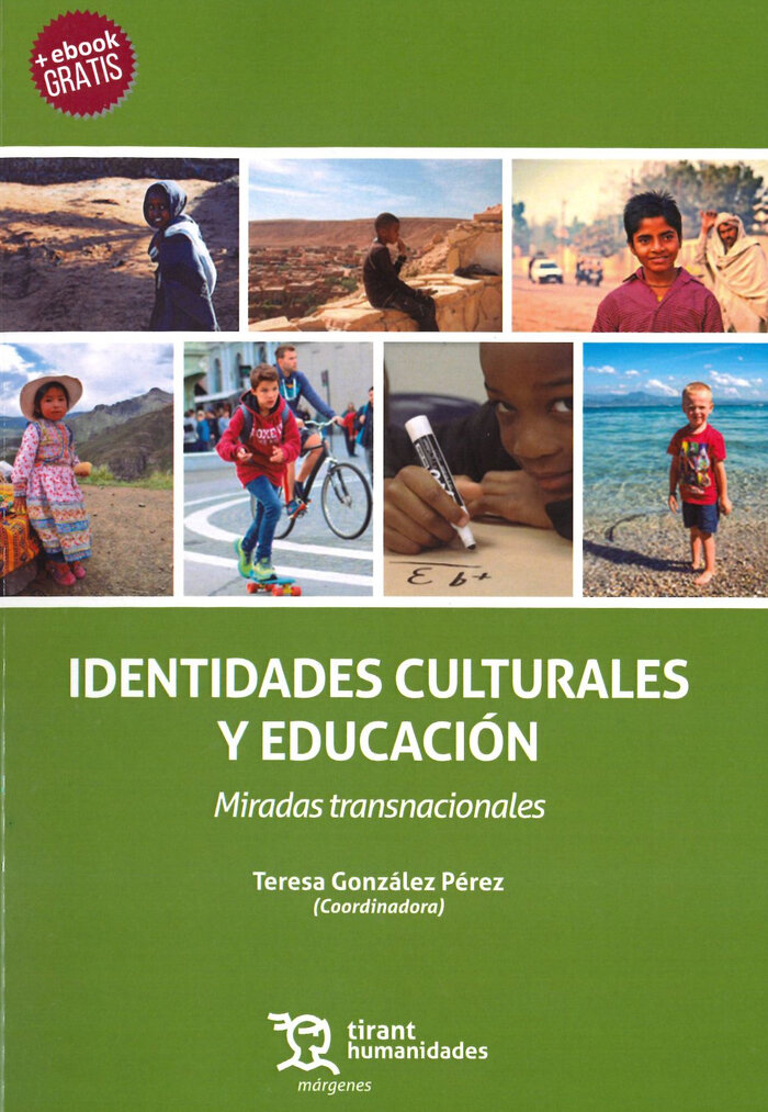 IDENTIDADES CULTURALES Y EDUCACION MIRADAS TRANSNACIONALES