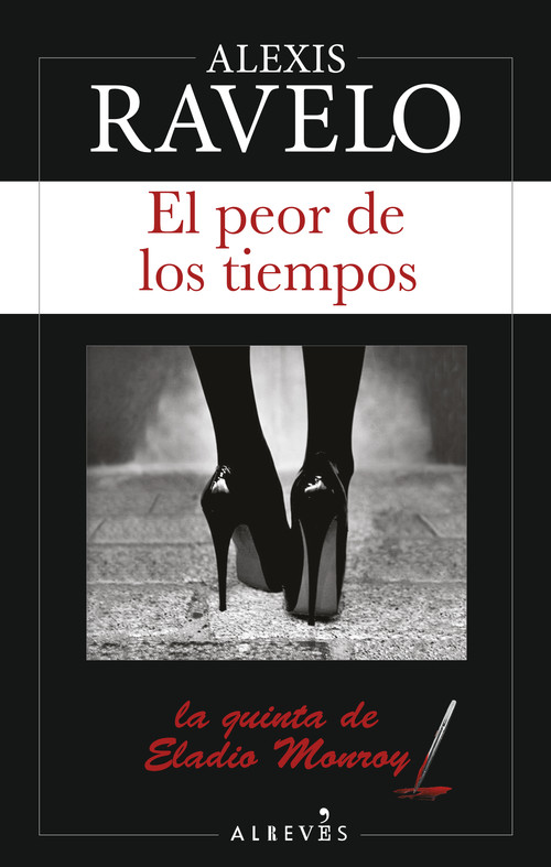 PEOR DE LOS TIEMPOS, EL
