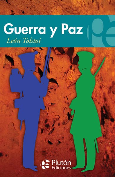 GUERRA Y PAZ