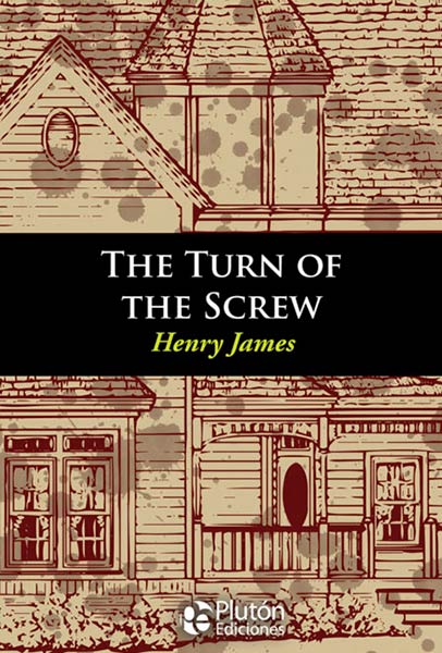 THE TURN OF THE SCREW