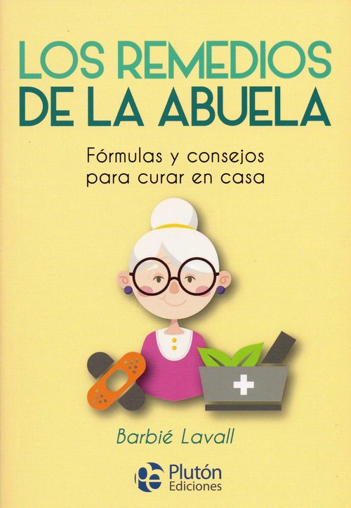 REMEDIOS DE LA ABUELA, LOS
