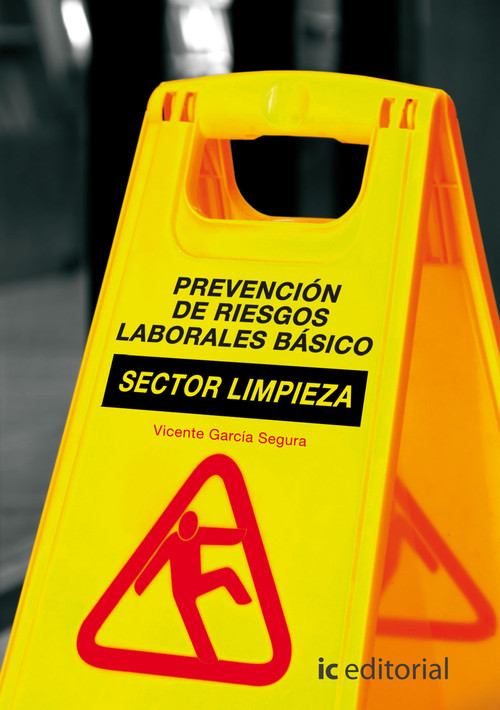 PREVENCION DE RIESGOS LABORALES BASICO. SECTOR LIMPIEZA