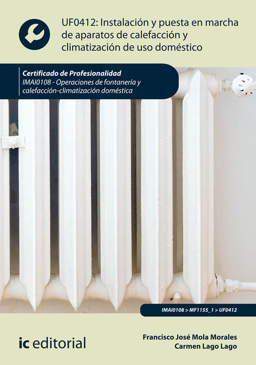 INSTALACION Y PUESTA EN MARCHA DE APARATOS DE CALEFACCION Y