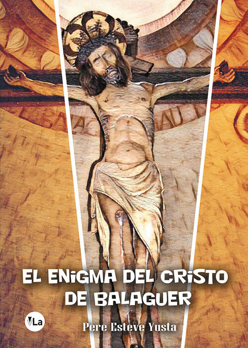 ENIGMA DEL CRISTO DE BALAGUER,EL