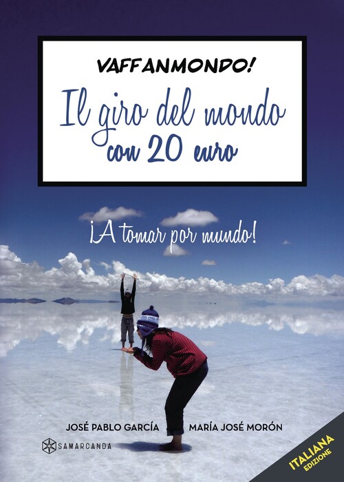 VAFFANMONDO IL GIRO DEL MONDO CON 20 EURO