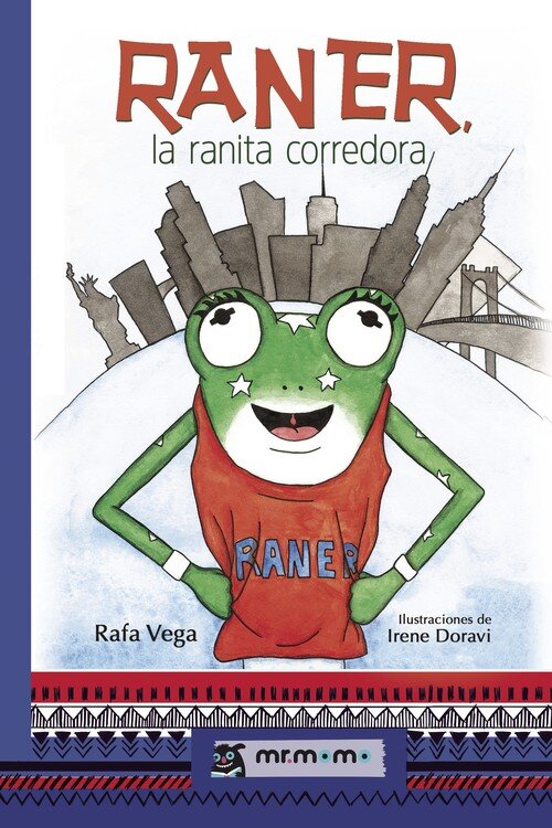 RANER, LA RANITA CORREDORA