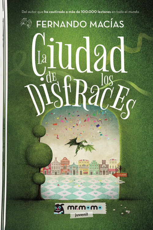 CIUDAD DE LOS DISFRACES, LA