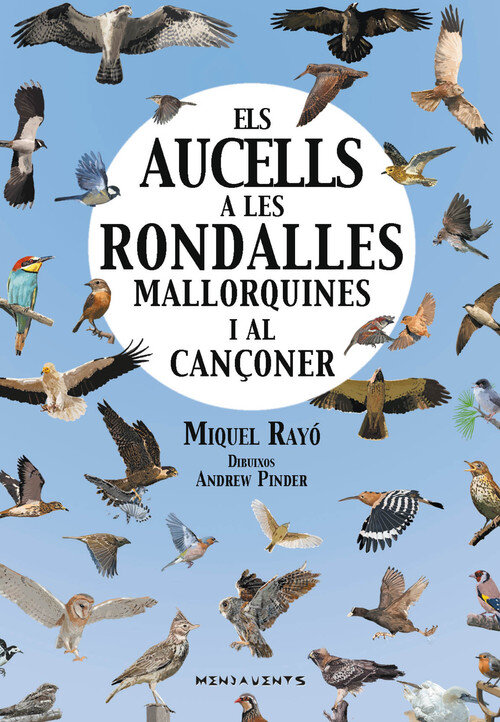 ELS AUCELLS A LES RONDALLES MALLORQUINES I AL CAN�ONER