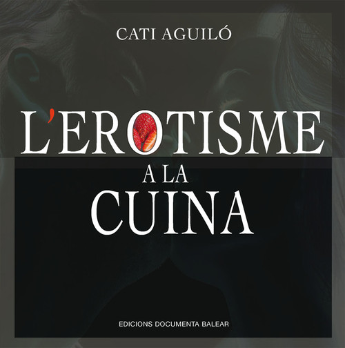 EROTISME A LA CUINA