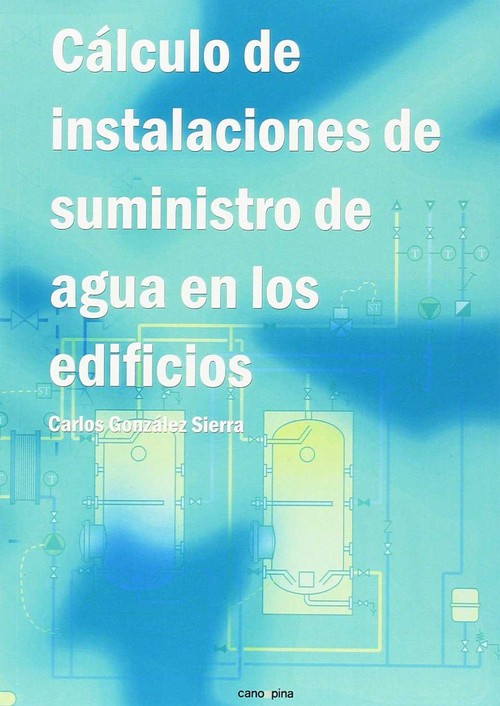 CALCULO DE INSTALACIONES DE SUMINISTRO DE AGUA EN LOS EDIFIC