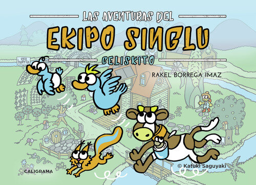 AVENTURAS DEL EKIPO SINGLU, LAS