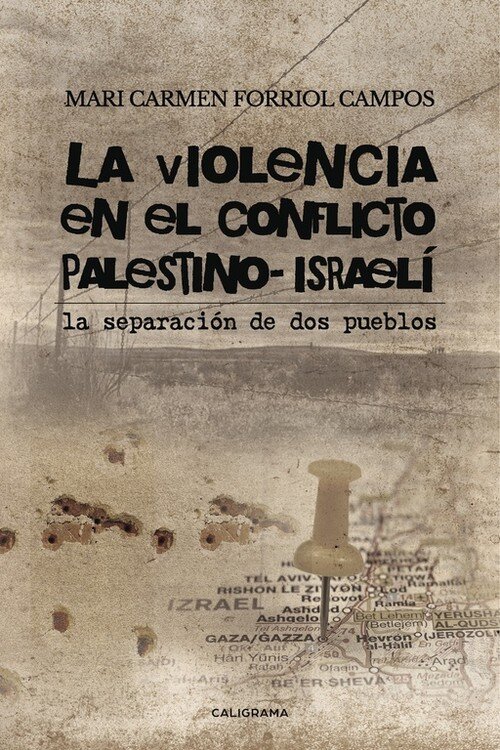 VIOLENCIA EN EL CONFLICTO PALESTINO-ISRAELI, LA
