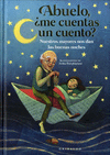 ABUELO ME CUENTAS UN CUENTO