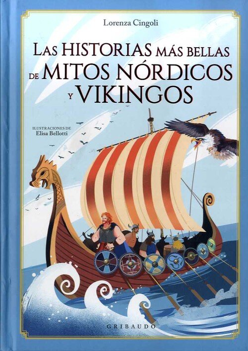 HISTORIAS MAS BELLA DE MITOS NORDICO Y VIKINGOS,LAS