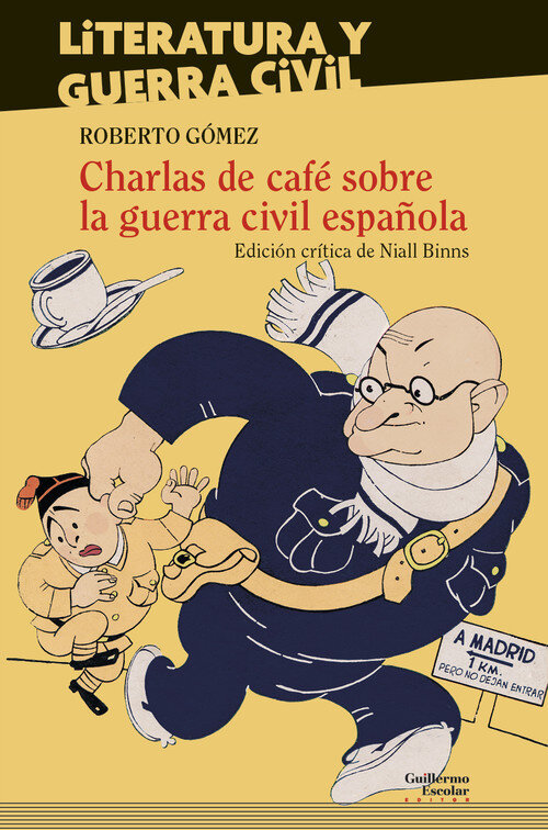 CHARLAS DE CAFE SOBRE LA GUERRA CIVIL ESPA�OLA