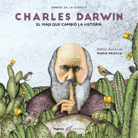 CHARLES DARWIN EL VIAJE QUE CAMBIO LA VIDA