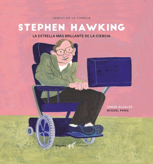 STEPHEN HAWKING LA ESTRELLA MAS BRILLANTE DE LA CIENCIA