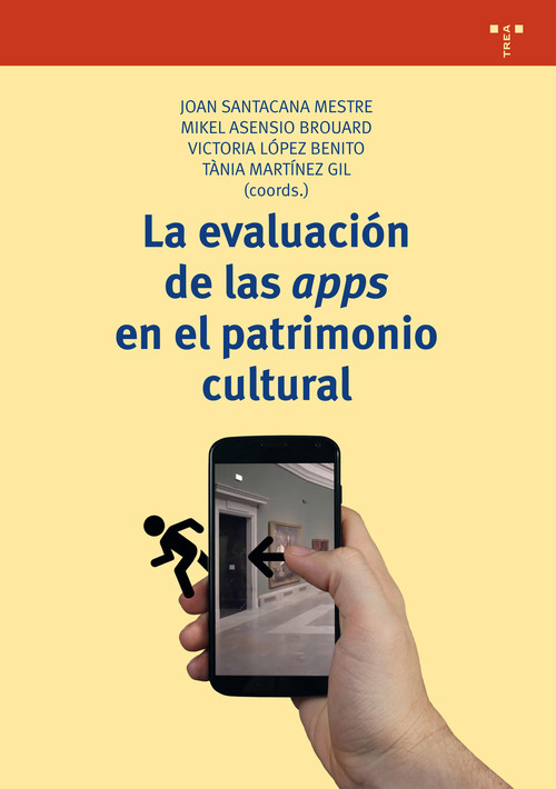 EVALUACION DE LAS APPS EN EL PATRIMONIO CULTURAL, LA