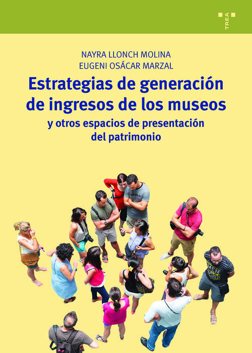 ESTRATEGIAS DE GENERACION DE INGRESOS DE LOS MUSEOS Y OTROS