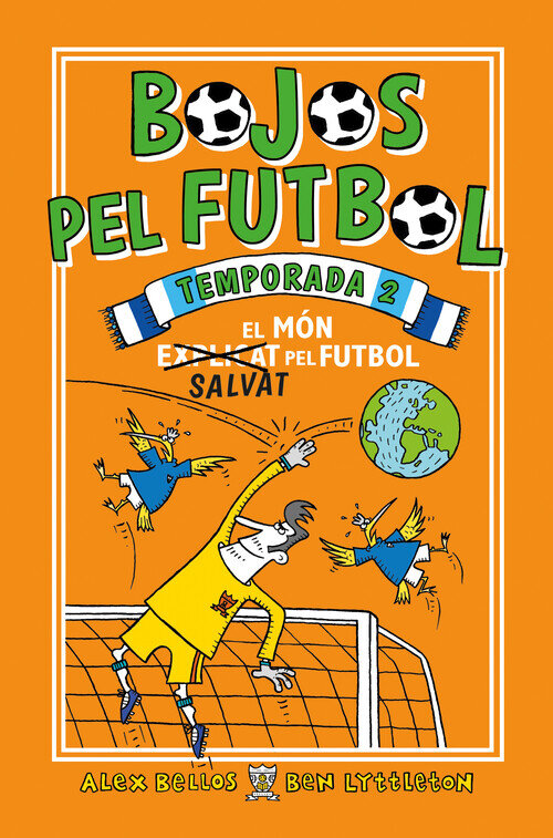 BOJOS PEL FUTBOL. TEMPORADA 2 - EL MON (EXPLICAT) SALVAT PEL